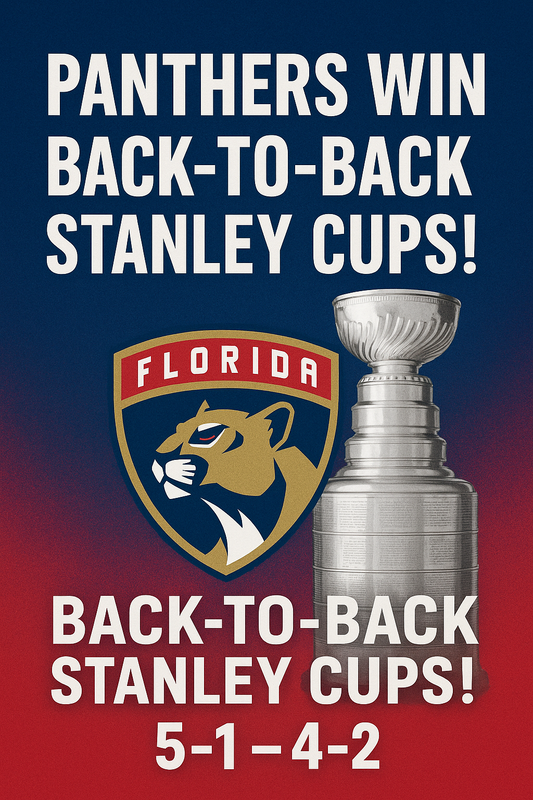 Digital graphic featuring the Florida Panthers logo, Stanley Cup trophy, and bold text reading "Panthers Win Back-to-Back Stanley Cups! 5–1, 4–2" on a red and blue gradient background.